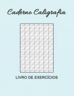 Caderno Caligrafia Livro de exercícios: Hand Lettering I Para praticar letras bonitas