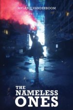 The Nameless Ones: You are Nothing