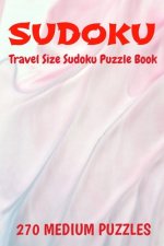 Sudoku Travel Size Puzzle Book 270 Medium Puzzles: 6