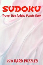 Sudoku Travel Size Puzzle Book 270 Hard Puzzles: 6