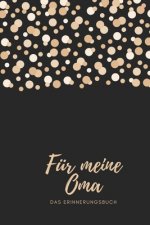Für meine Oma das Erinnerungsbuch: Geschenkideen für Oma I personalisiertes Geschenk für Großmutter zum Geburtstag Weihnachten I