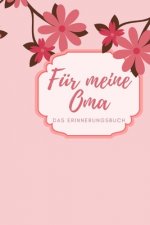 Für meine Oma das Erinnerungsbuch: Geschenkideen für Oma I personalisiertes Geschenk für Großmutter zum Geburtstag Weihnachten I