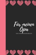 Für meinen Opa das Erinnerungsbuch: Geschenkideen für Opa I personalisiertes Geschenk für Großvater zum Geburtstag Weihnachten I