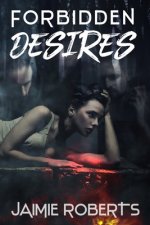 Forbidden Desires