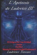 L'Apoteosis de Ludovico III' El Origen de Una Deidad