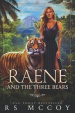 Raene and the Three Bears
