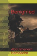 Benighted
