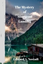 The Mystery of Sturgeon Landing
