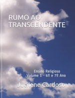 Rumo Ao Transcendente: Revelando caminhos para viver com dignidade