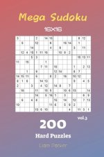 Mega Sudoku 16x16 - 200 Hard Puzzles vol.3