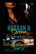 Hasaan & Serena: An Unforgettable Love