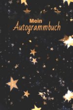 Mein Autogrammbuch: A5 Autogrammbuch zum selbst Befüllen mit Platz für ein Foto, Infos zum Star und dem Autogramm I Für 50 Autogramme mit
