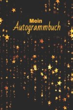 Mein Autogrammbuch: A5 Autogrammbuch zum selbst Befüllen mit Platz für ein Foto, Infos zum Star und dem Autogramm I Für 50 Autogramme mit