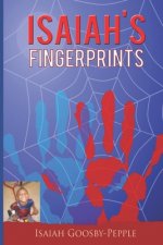 Isaiah's Fingerprints