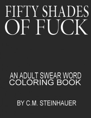 Fifty Shades Of Fuck