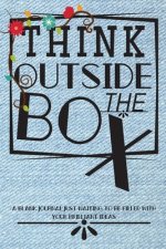 Think Outside the Box