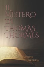 Il Mistero di Thomas Thormes