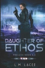 Daughter of Ethos
