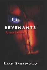 Revenants: Fallen Savior: Revenants book1