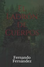 El Ladrón de Cuerpos