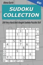 Sudoku Collection: 200 Very Hard Anti-Knight Sudoku Puzzles 9x9