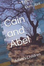 Cain and Abel: Adam's Children