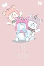 Cash Book: Cash Recording Book, the easiest way to manage Income and Expenditure.