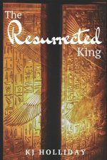 The Resurrected King