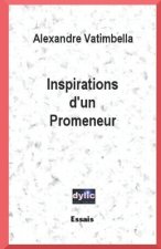 Inspirations d'un Promeneur