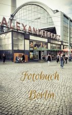 Fotobuch Berlin: Die schönsten Eindrücke der deutschen Hauptstadt