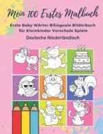 Mein 100 Erstes Malbuch Erste Baby Wörter Bilinguale Bilderbuch für Kleinkinder Vorschule Spiele Deutsche Niederländisch: Farben lernen aktivitäten ka