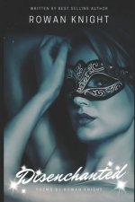 Disenchanted: Poems by Rowan Knight