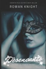 Desencanto: Poemas de Rowan Knight