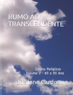 Rumo Ao Transcendente: Ensino Religioso