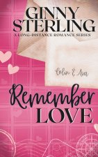 Remember Love