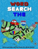 Word Search The USA: Word Searches and Fun Facts for all 50 States! - Large Print
