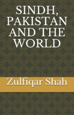 Sindh, Pakistan and the World