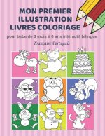Mon premier illustration livres coloriage pour bebe de 3 mois ? 6 ans intéractif bilingue Française Portugais: Couleurs livre fantastique enfant appre
