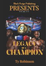 Legacy of a Champion: Part I