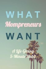 What Mompreneurs Want: A Life-Giving 5 Minute Habit (Medium Palm Trees)