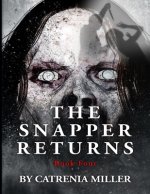 The Snapper's Return