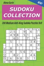 Sudoku Collection: 200 Medium Anti-King Sudoku Puzzles 9x9