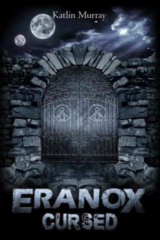 Eranox: Cursed