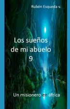 Los Sue?os De Mi Abuelo 9