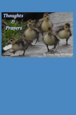 Thoughts & Prayers