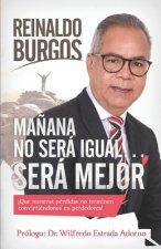 Ma?ana no será igual... será mejor