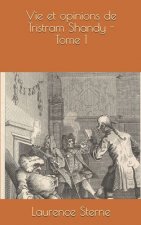 Vie et opinions de Tristram Shandy - Tome 1