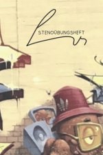 Stenoübungsheft: Kurzschrift