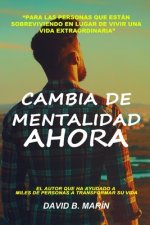 Cambia de Mentalidad Ahora