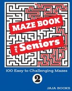 MAZE BOOK For Seniors